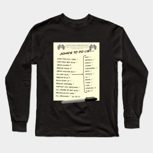 John Mclane's To Do List Long Sleeve T-Shirt